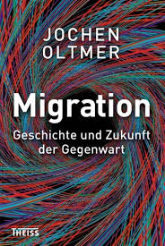 Oltmer: Migration